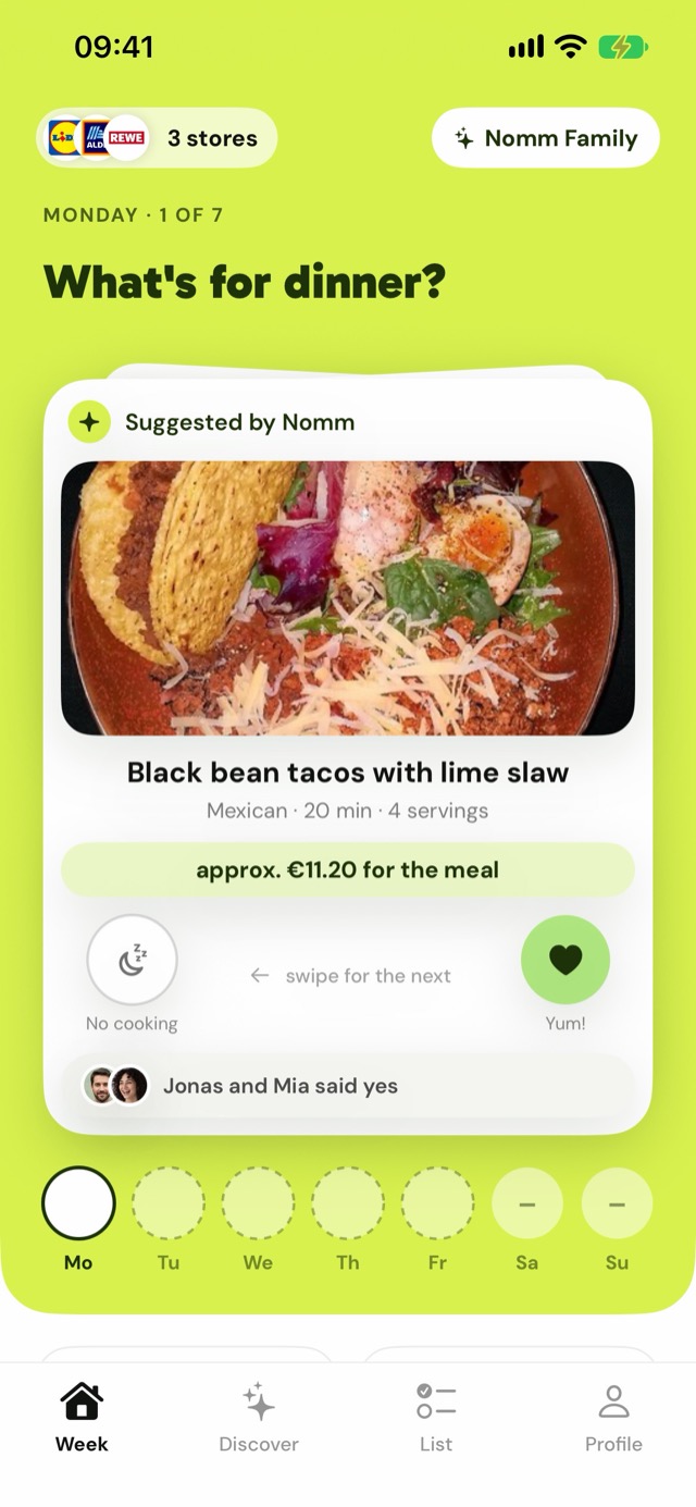 Nomm app: Monday, what's for dinner? Swipe yes or no on black bean tacos, about €11 for the meal
